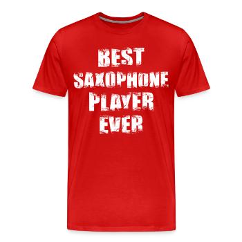 Meilleur saxophoniste de tous les temps - T-shirt bio Premium Homme - rouge - Devant - Damien (186cm)
