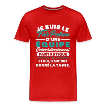 Je suis le fier patron d'une équipe - T-shirt bio Premium Homme - rouge - Devant - Damien (186cm)