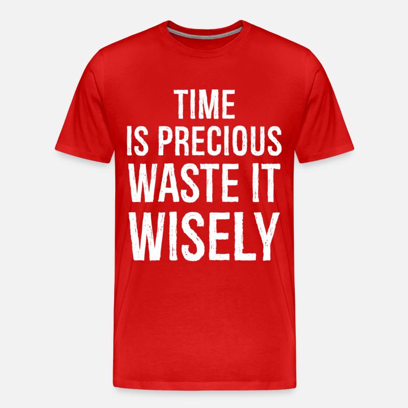 Zeit ist kostbar lustiges Hemd - Männer Premium Bio T-Shirt - Rot