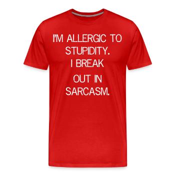 I'm allergic to stupidity funny shirt - Men's Premium Organic T-Shirt - red - Front - Damien (186cm)