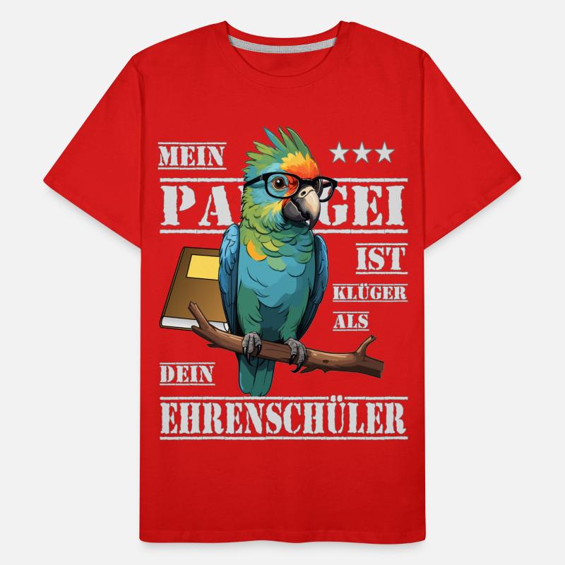 Mon perroquet est plus intelligent... T-shirt bio Premium Homme