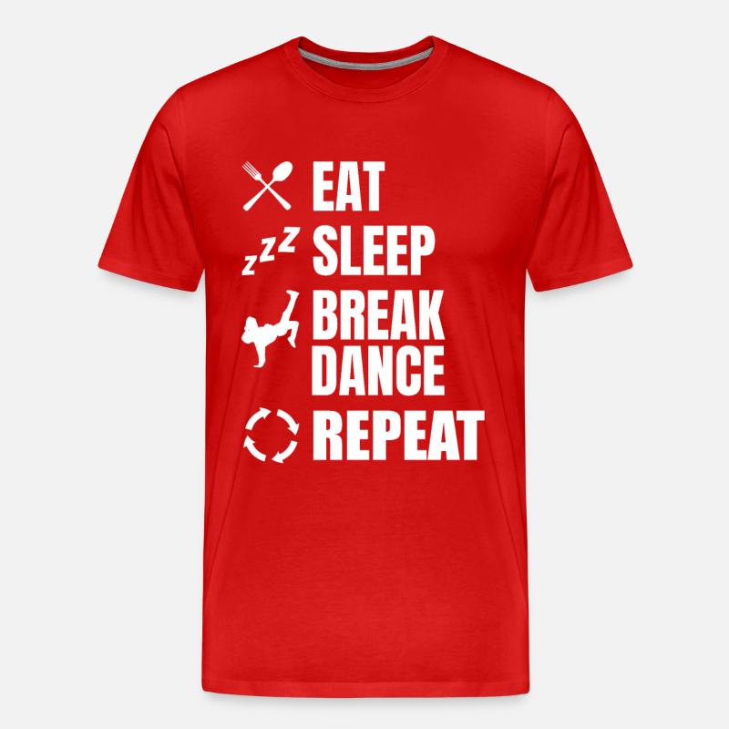Eating, Sleeping, Breakdancing, Repeating - Men's Premium Organic T-Shirt - red