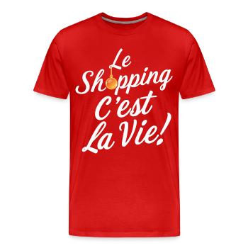 Le shopping c'est la vie humour anniversaire - T-shirt bio Premium Homme - rouge - Devant - Damien (186cm)