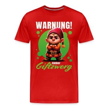 Warnung! Kleiner Giftzwerg – Grummeliger Zwerg - Männer Premium Bio T-Shirt - Rot - Vorne - Damien (186cm)