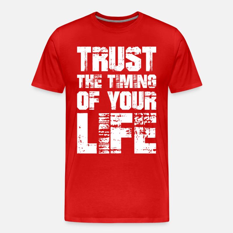 Vertraue auf das Timing deines Lebens - Männer Premium Bio T-Shirt - Rot