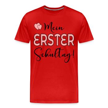Mein erster Schultag EINSCHULUNG - Männer Premium Bio T-Shirt - Rot - Vorne - Damien (186cm)