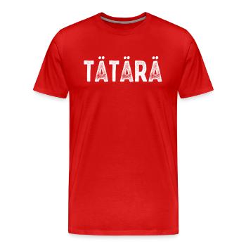 Tätärä Spielmannszug Blaskapelle Musikkapelle Band - Männer Premium Bio T-Shirt - Rot - Vorne - Damien (186cm)