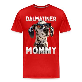 Dalmatien Maman Chiens Maman Maman Maman Maman Fête des mères Maman - T-shirt bio Premium Homme - rouge - Devant - Damien (186cm)