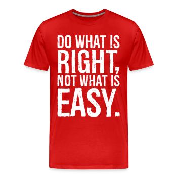 Faites ce qui est juste, pas ce qui est facile - T-shirt bio Premium Homme - rouge - Devant - Damien (186cm)