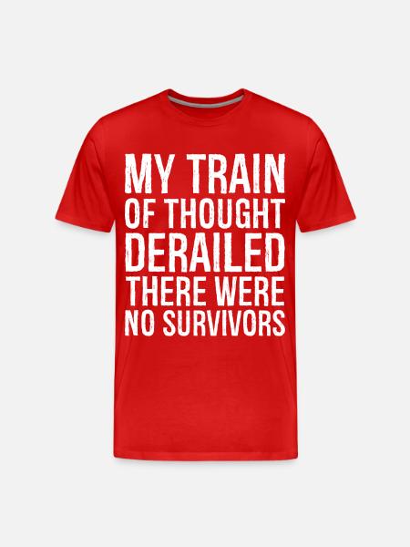 my train of thought derailed - Men's Premium Organic T-Shirt - red