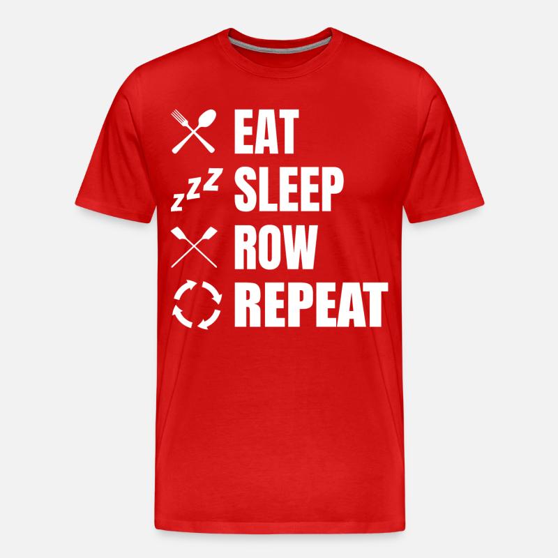 Eat Sleep Row Repeat - Männer Premium Bio T-Shirt - Rot