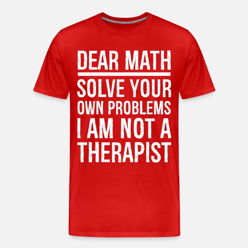 dear math funny shirt - Männer Premium Bio T-Shirt - Rot