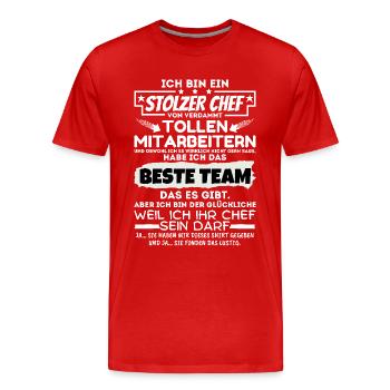 stolzer Chef von verdammt naiven Mitarbeitern - Männer Premium Bio T-Shirt - Rot - Vorne - Damien (186cm)