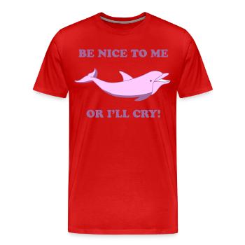 Süßer Delfin – Sois gentil avec moi ou je pleurerai - T-shirt bio Premium Homme - rouge - Devant - Damien (186cm)