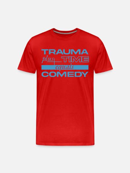 Trauma + Time = Comedy - Men's Premium Organic T-Shirt - red