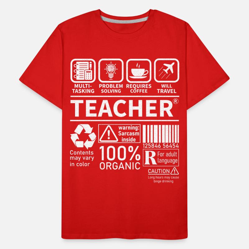 La résolution de problèmes multitâches de l’enseignant nécessite T-shirt bio Premium Homme