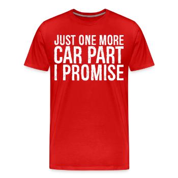 just one more car part I promise - Men's Premium Organic T-Shirt - red - Front - Damien (186cm)