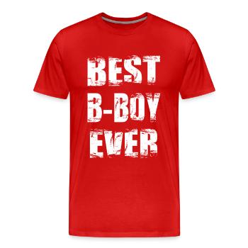 Bester B Boy aller Zeiten - Männer Premium Bio T-Shirt - Rot - Vorne - Damien (186cm)