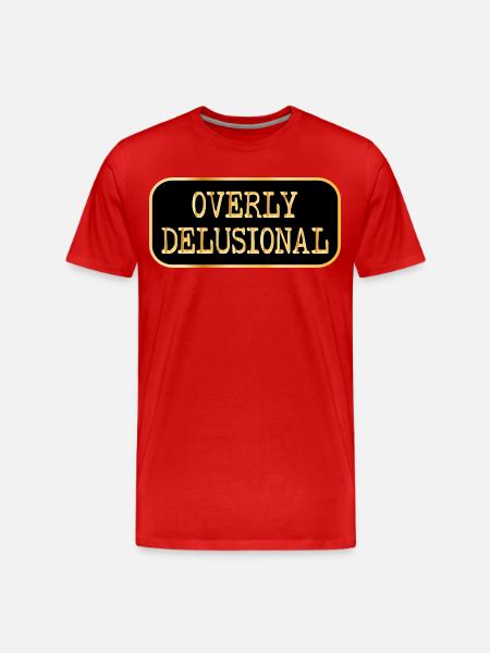 Sentiments délirants excessifs - T-shirt bio Premium Homme - rouge