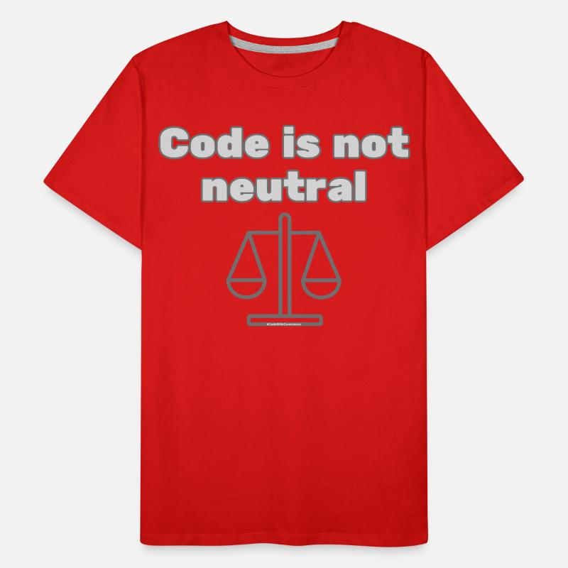 Le code n’st pas neutre Énoncé d’éthique du codeur T-shirt bio Premium Homme