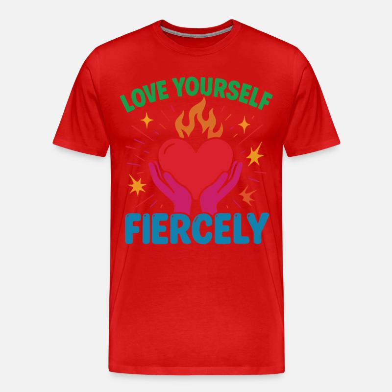 Liebe Dich Selbst Heftig Achtsamkeit Affirmation - Männer Premium Bio T-Shirt - Rot