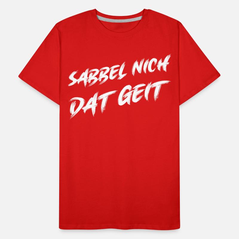 Ne bave pas, conception de dialecte amusante T-shirt bio Premium Homme