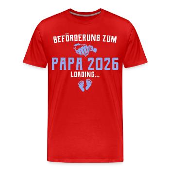 Beförderung zum Papa 2026 loading - Männer Premium Bio T-Shirt - Rot - Vorne - Damien (186cm)