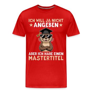 Maîtrise - Loutre avec maîtrise - T-shirt bio Premium Homme - rouge - Devant - Damien (186cm)