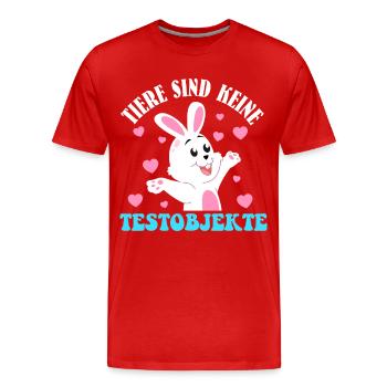 Tierschutz TIERE SIND KEINE TESTOBJEKTE LUSTIG - Männer Premium Bio T-Shirt - Rot - Vorne - Damien (186cm)
