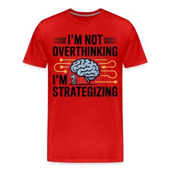 Je ne suis pas une couveuse, je suis une stratège - T-shirt bio Premium Homme - rouge - Devant - Damien (186cm)
