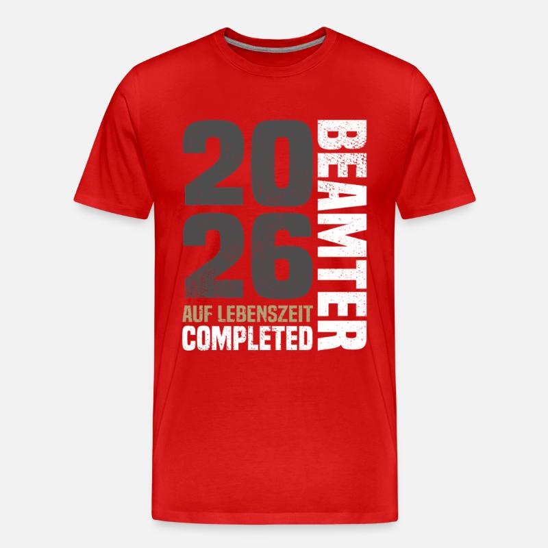 Beamter Auf Lebenszeit 2026 - Männer Premium Bio T-Shirt - Rot