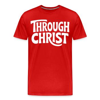 Trough Christ Jesus Christen Glaube - Männer Premium Bio T-Shirt - Rot - Vorne - Damien (186cm)