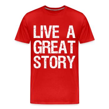 live a great story - Männer Premium Bio T-Shirt - Rot - Vorne - Damien (186cm)