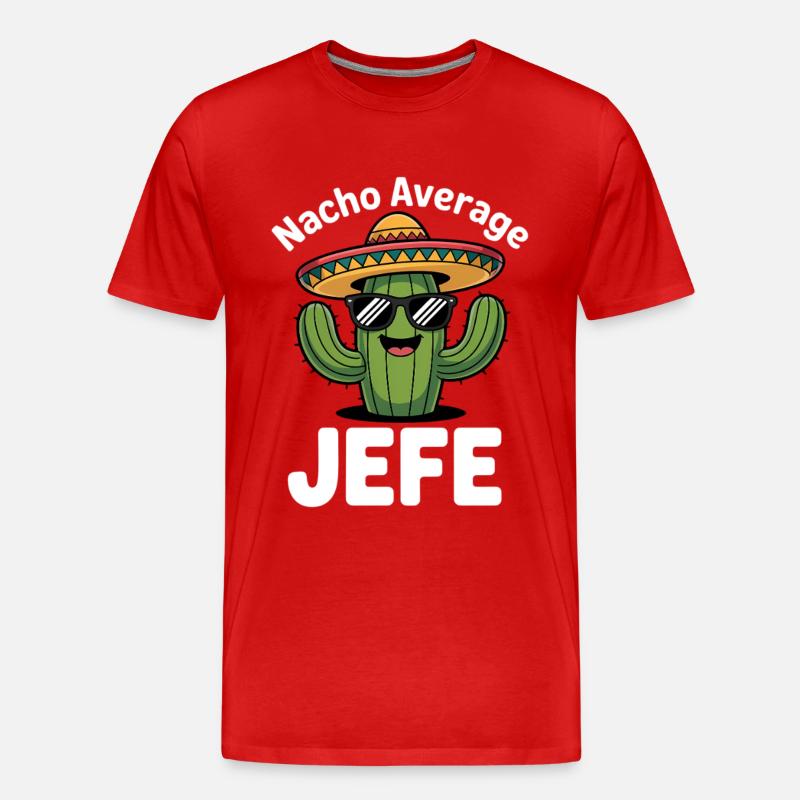 Nacho Average Jefe Kaktus - Männer Premium Bio T-Shirt - Rot