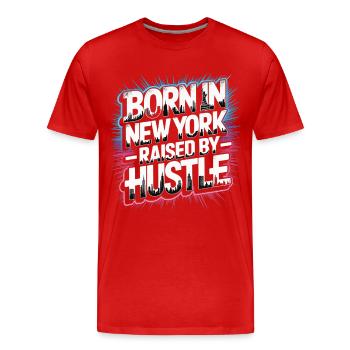 Né à New York – Hustle Streetstyle - T-shirt bio Premium Homme - rouge - Devant - Damien (186cm)