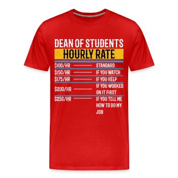 Drôle doyen des étudiants Taux horaire - T-shirt bio Premium Homme - rouge - Devant - Damien (186cm)