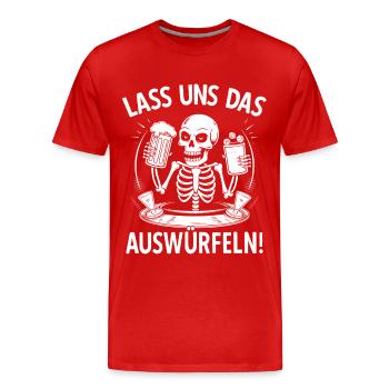 Lass Uns Das Auswürfeln - Sklett Schocken Knobeln - Männer Premium Bio T-Shirt - Rot - Vorne - Damien (186cm)