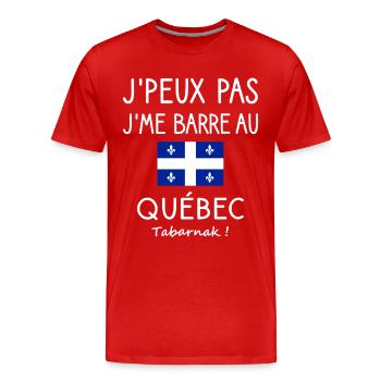 J’peux pas j’me barre au Québec humour francophone - T-shirt bio Premium Homme - rouge - Devant - Damien (186cm)