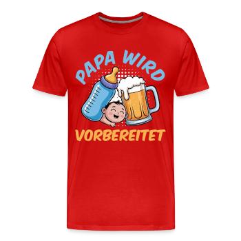 Dad-to-be DADDY IS PREPARED Funny - Men's Premium Organic T-Shirt - red - Front - Damien (186cm)