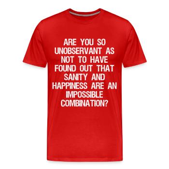 Êtes-vous si peu observateur que vous ne l’avez pas découvert - T-shirt bio Premium Homme - rouge - Devant - Damien (186cm)