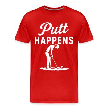 Putt Happens Lustiger Golfspieler Humor - Männer Premium Bio T-Shirt - Rot - Vorne - Damien (186cm)
