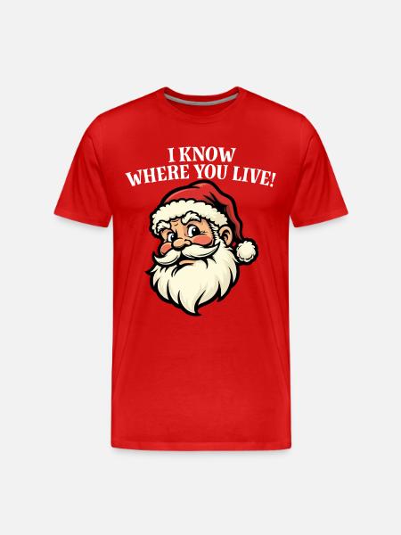I know where you live - Santa - Men's Premium Organic T-Shirt - red