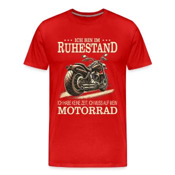 Rentner Bin im Ruhestand habe keine Zeit - Männer Premium Bio T-Shirt - Rot - Vorne - Damien (186cm)