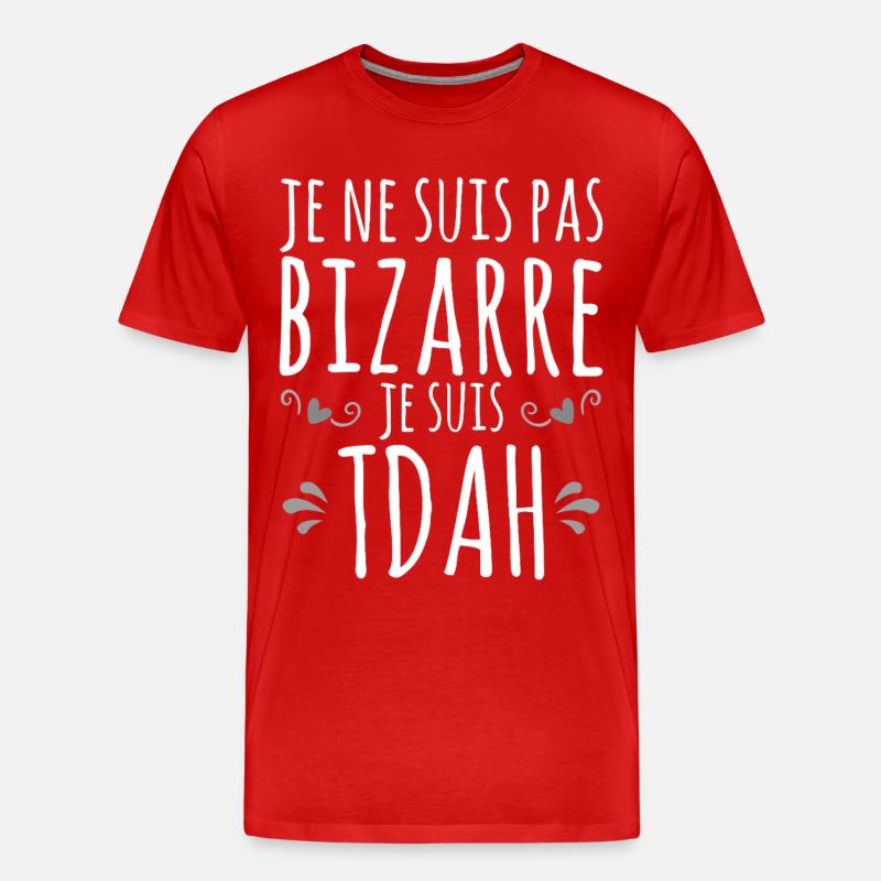 Ich bin ADHS - Hyperaktiv Impulsive Hyperaktivität - Männer Premium Bio T-Shirt - Rot