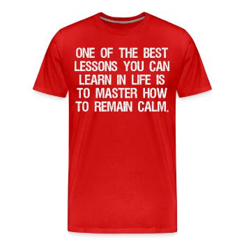 L’une des meilleures leçons que l’on puisse tirer dans la vie - T-shirt bio Premium Homme - rouge - Devant - Damien (186cm)