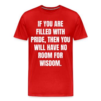If you are filled with pride, then you will have - Men's Premium Organic T-Shirt - red - Front - Damien (186cm)