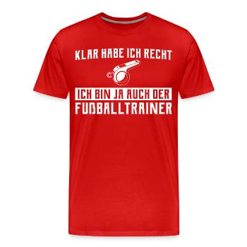 Entraîneur de football - Bien sûr que j’ai raison - T-shirt bio Premium Homme - rouge - Devant - Damien (186cm)