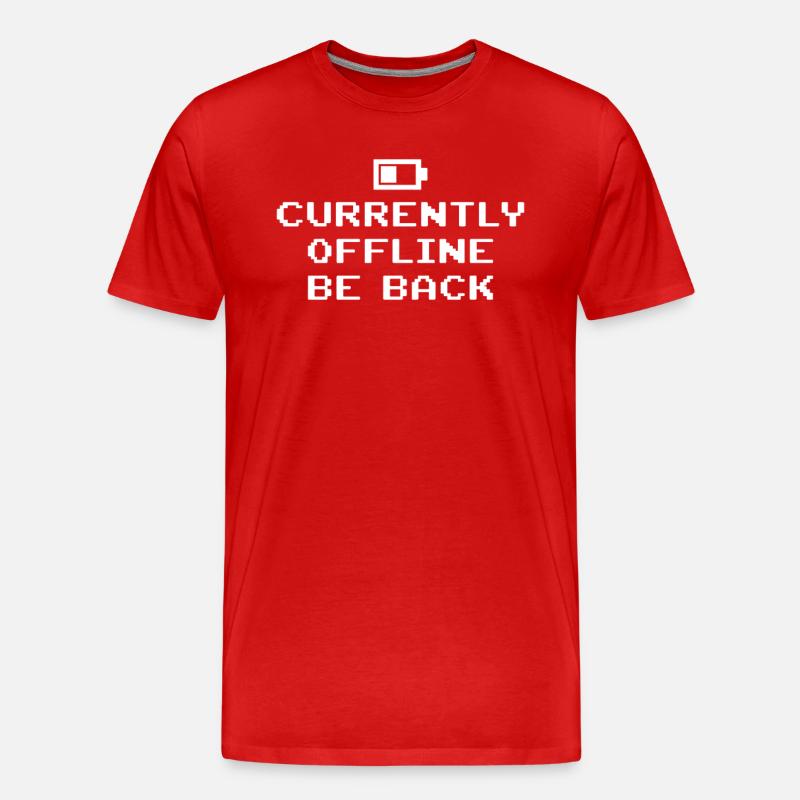 Currently Offline Be Back Battery Empty - Men's Premium Organic T-Shirt - red