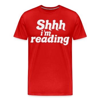 Sei still! Ich lese – Stille, ich lese – Bücher lesen - Männer Premium Bio T-Shirt - Rot - Vorne - Damien (186cm)