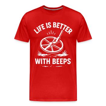 Life Is Better With Beeps Metal Detecting Fun - Men's Premium Organic T-Shirt - red - Front - Damien (186cm)